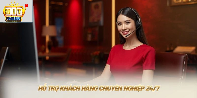 Home Hỗ trợ khách hàng chuyên nghiệp 24/7